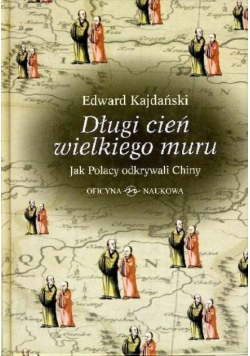 Długi cień wielkiego muru
