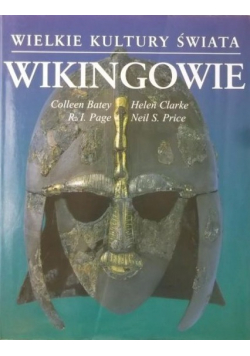 Wielkie kultury świata Wikingowie