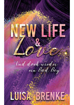 New Life and Love