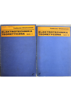 Elektrotechnika teoretyczna tom 1 i 2