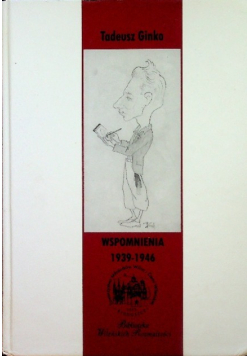 Ginko Wspomnienia 1939 - 1946