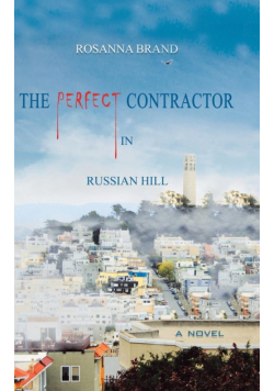 The Perfect Contractor in Russian Hill