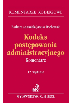 Kodeks postępowania administracyjnego: Komentarz