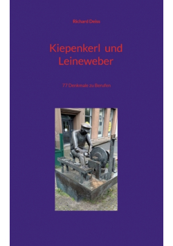 Kiepenkerl und Leineweber