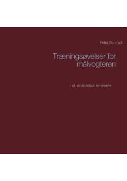 Træningsøvelser for målvogteren