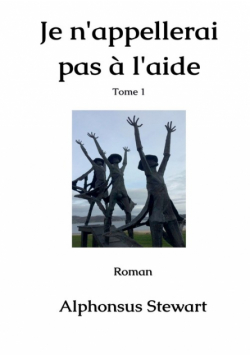 Je n'appellerai pas à l'aide