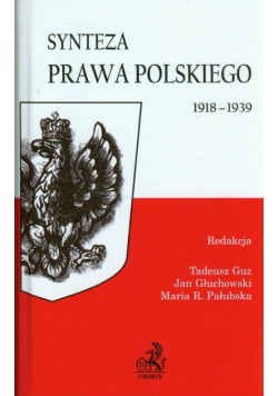 Guz Tadeusz,   - Synteza prawa polskiego 1918-1939