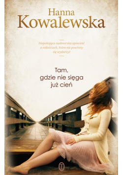 Tam gdzie nie sięga już cień