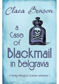A Case of Blackmail in Belgravia