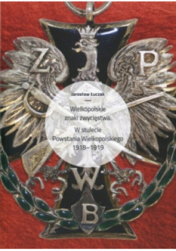 Wielkopolskie znaki zwycięstwa