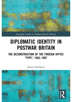 Diplomatic Identity in Postwar Britain