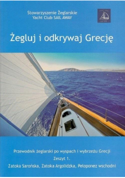 Żegluj i odkrywaj Grecję. Zeszyt 1