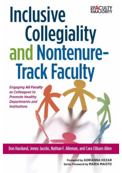 Inclusive Collegiality and Nontenure-Track Faculty