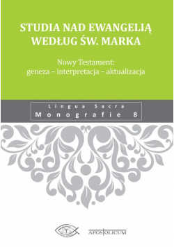 Studia nad ewangelią według Św Marka