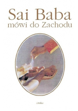Sai Baba mówi do Zachodu