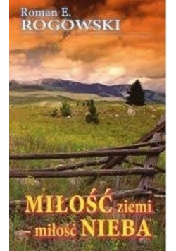 Miłość ziemi   miłość Nieba