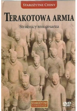 Terakotowa armia Strażnicy snu cesarza Płyta DVD NOWA