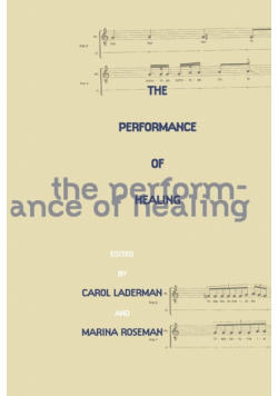 The Performance of Healing
