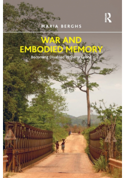 War and Embodied Memory