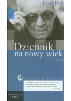 Dziennik na nowy wiek Tom 2