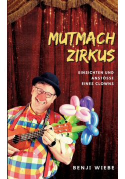 Mutmachzirkus
