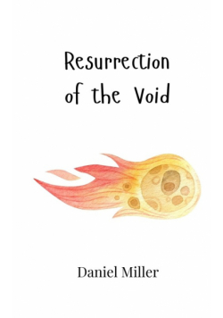 Resurrection of the Void