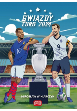 Gwiazdy EURO 2024