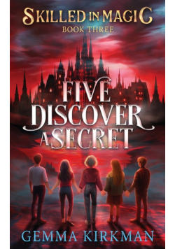 Five Discover a Secret