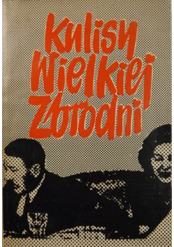 Kulisy wielkiej zbrodni