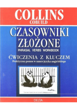 Czasowniki złożone Ćwiczenia z kluczem praktyczna pomoc w nauce języka angielskiego
