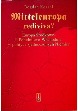Mitteleuropa rediviva