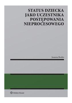 Status dziecka jako uczestnika postępowania...