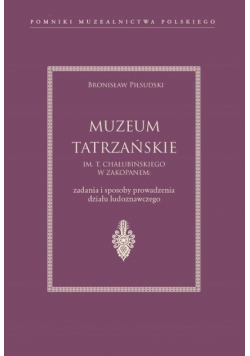 Muzeum Tatrzańskie im. T. Chałubińskiego