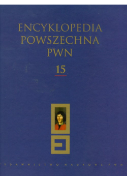Encyklopedia Powszechna PWN t.15