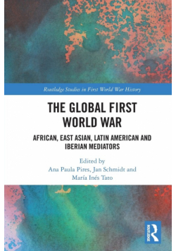 The Global First World War