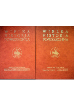 Wielka Historja Powszechna Tom IV Wieki Średnie Część 1 i 2