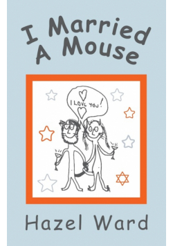 I Married a Mouse