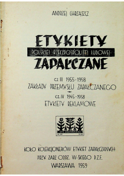 Etykiety zapałczane Polskiej Rzeczpospolitej Ludowej Część III