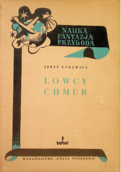 Łowcy chmur 1949 r.