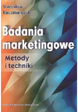 Badania marketingowe metody i techniki