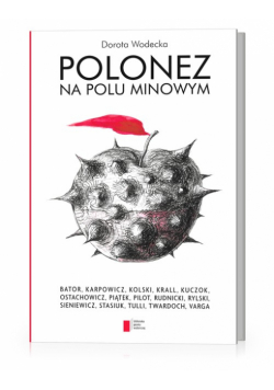 Polonez na polu minowym