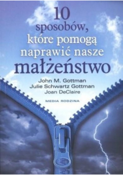 10 sposobów które pomogą naprawić nasze małżeństwo