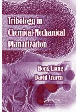 Tribology In Chemical-Mechanical Planarization