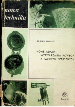 Nowe metody wytwarzania powłok
