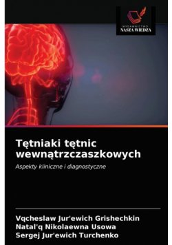 Tętniaki tętnic wewnątrzczaszkowych