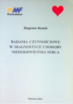 Badania czynnościowe w diagnostyce choroby niedokrwiennej serca