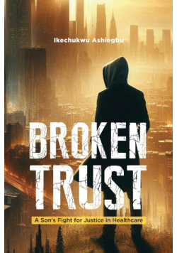 Broken Trust