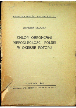 Chłopi obrońcami niepodległości Polski w okresie potopu 1946 r.