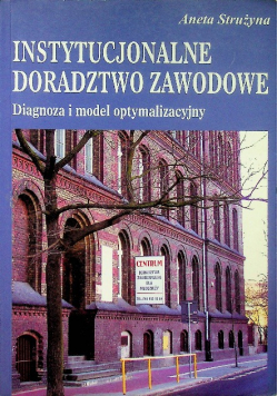 Instytucjonalne doradztwo zawodowe