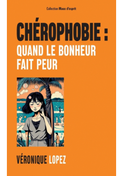 Chérophobie